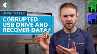 how to fix corrupted usb flash drive and recover data?