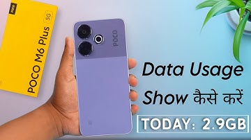 Poco M6 Plus Data Usage Settings | Poco M6 Plus me Data Use Show Kaise Kare