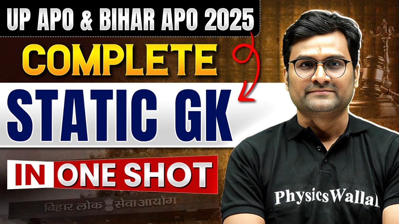 Complete GK for UP APO & Bihar APO 2025 | One Shot Static GK for APO | Judiciary By PW
