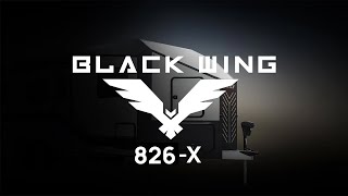 2026 Black Wing 826-X Walkthrough