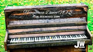 Piano, backingtrack-Hungarian Dance No.5 100Bpm