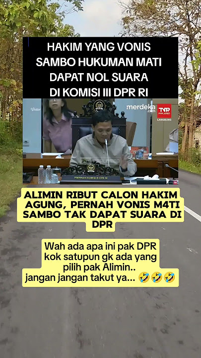 Hakim y4ng fonis sambo Hukuman M4ti hanya dpat 0 suara #viralvideo #dpr#shortvideo