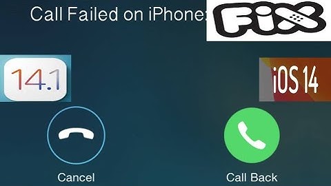 Call Failed error on iPhone 11 Pro Max, XS Max, XR, X, 8 Plus & 7 Plus  after iOS 14, 14.2 Fixed
