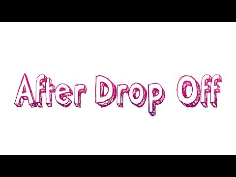 after-drop-off---episode-3