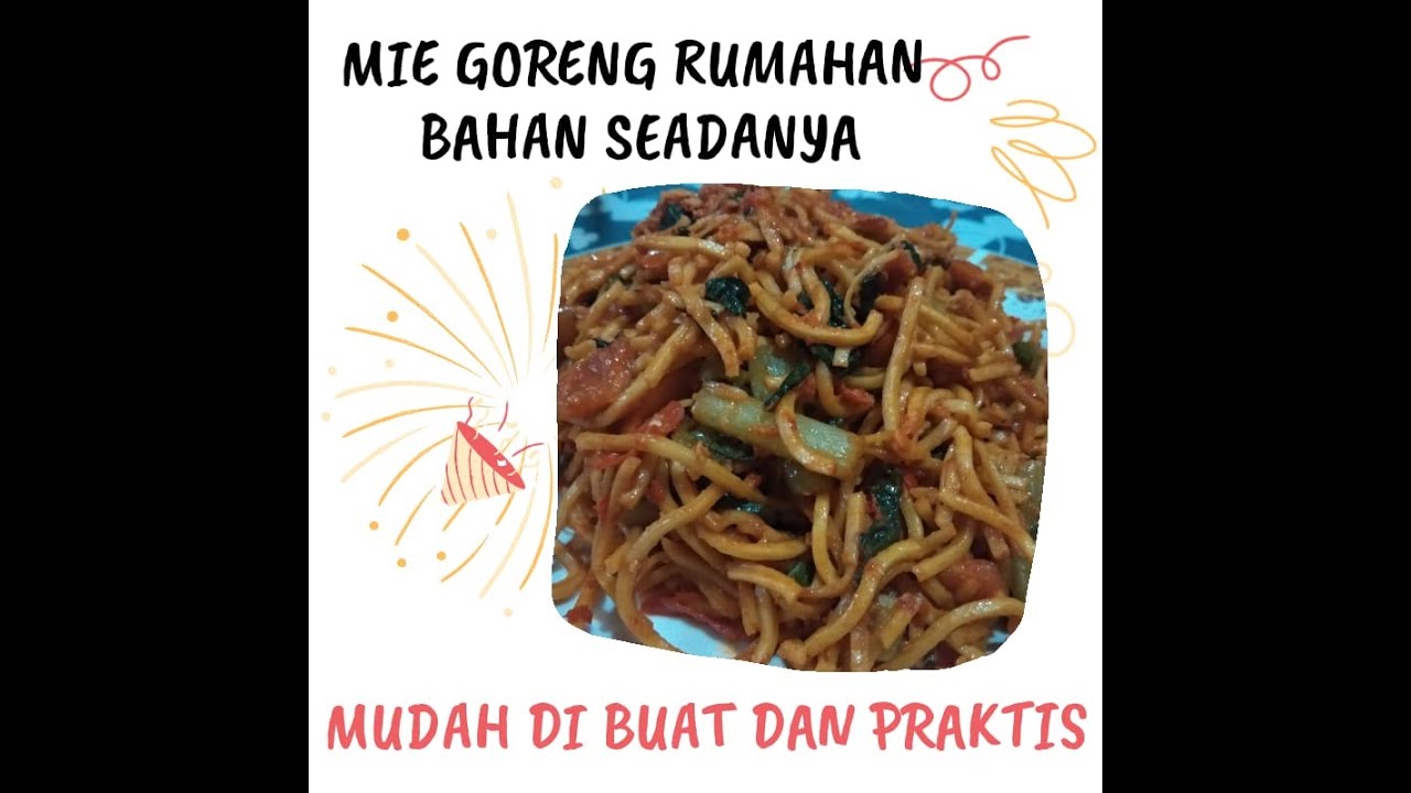 Cara Membuat Mie Goreng Dengan Bahan Seadanya Rambut Lif Co Id