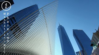 NYC Reopen - Phase 2 - Manhattan, New York 4K - From Wall Street through Financial District