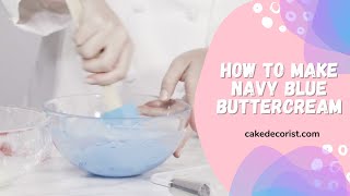 How to Make Navy Blue Buttercream