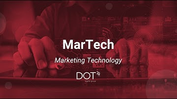 MarTech - Marketing Technology - DOT digital group