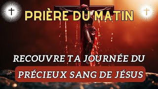 Prière Matinal : La Protection Du précieux Sang De Jésus (Prière) screenshot 1