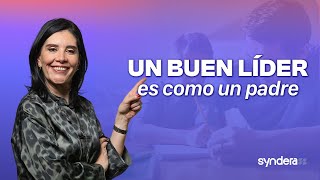 Ana Maria Godinez | Un Buen Líder es como un padre | Liderazgo