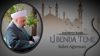 Lî Benda Teme Sabri̇ Ağirman Resimi