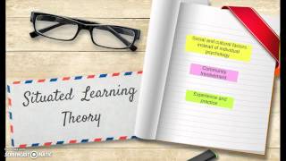 Situated Learning Theory
