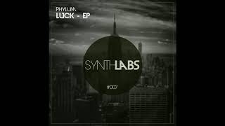 Video thumbnail of "Phylum - Luck (Original Mix)"