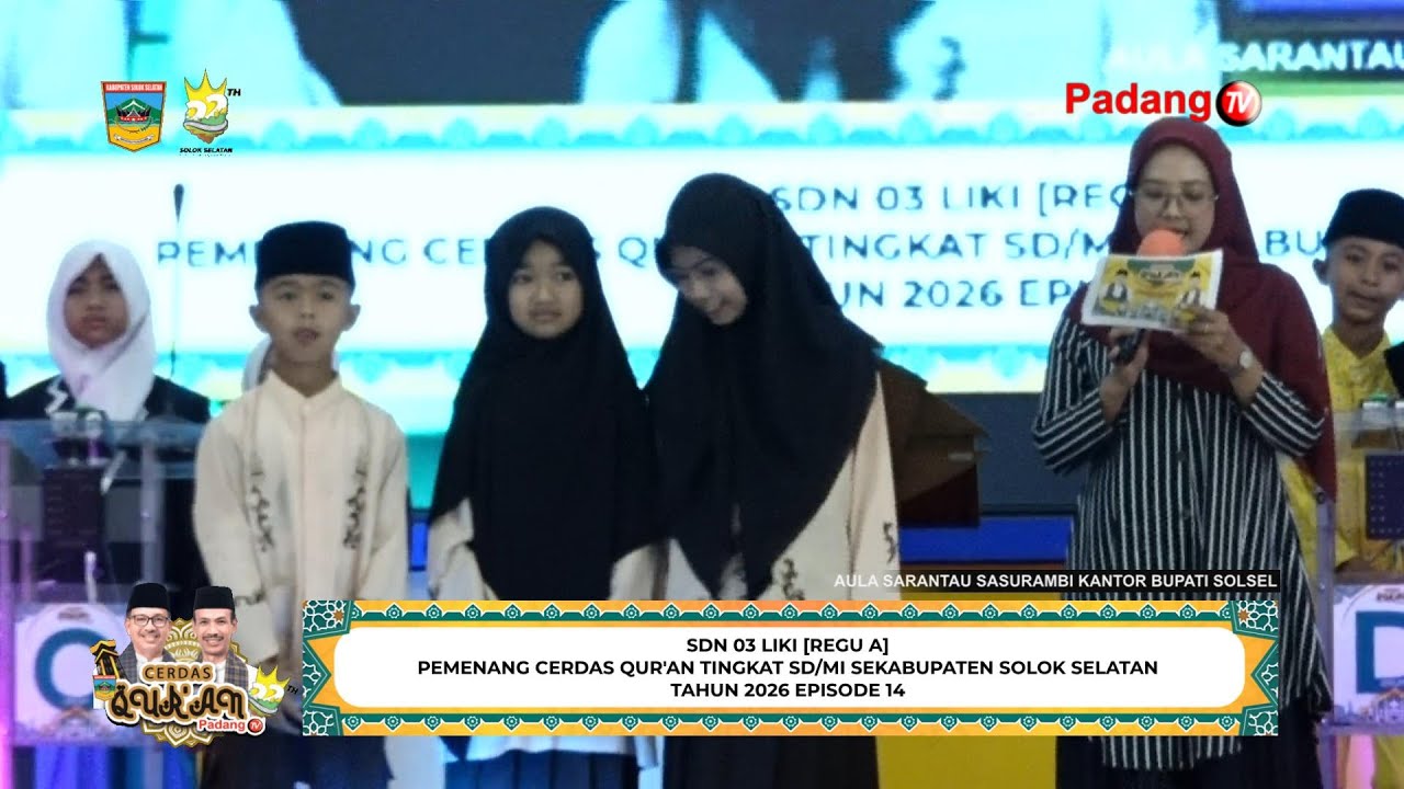 🔴 LIVE : Cerdas Qur'an Tingkat SD/MI SeKabupaten Solok Selatan Tahun 2026 Episede 14
