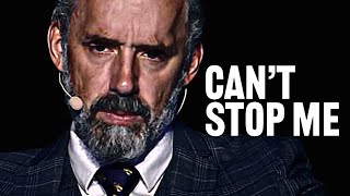 ITS TIME TO WORK. YOU CANT STOP ME - Jordan Peterson Motivational Speech