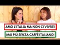 IN ITALIA PER AMORE: Come sono gli italiani? Cosa non ti piace? Cosa ti piace?