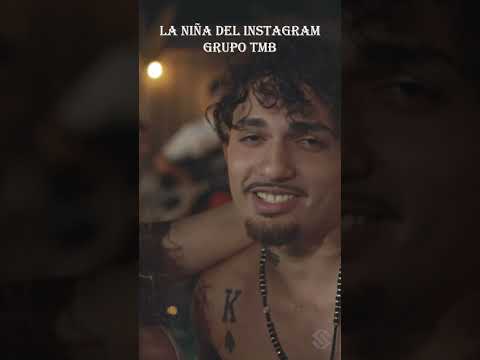 Grupo TMB - La Niña Del Intagram