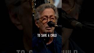 ‘To Save A Child’  - Eric Clapton’s intimate live concert album is now available digitally.