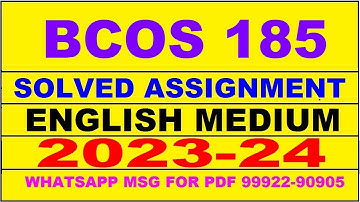 bcos 185 solved assignment 2023-24 | bcos 185 solved assignment in english 2024 | bcos 185 2024