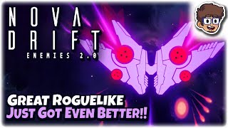 This TOP-TIER Action Roguelike Just Got Better!! | Let's Try Nova Drift: Enemies 2.0