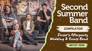 Dorset Wedding Band - Second Summer | Dorset’s Afterparty Wedding & Events Band