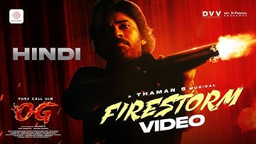 Firestorm | Hindi | They Call Him OG | Pawan Kalyan | Thaman S,Silambarasan,Raja Kumari,Deepak Blue