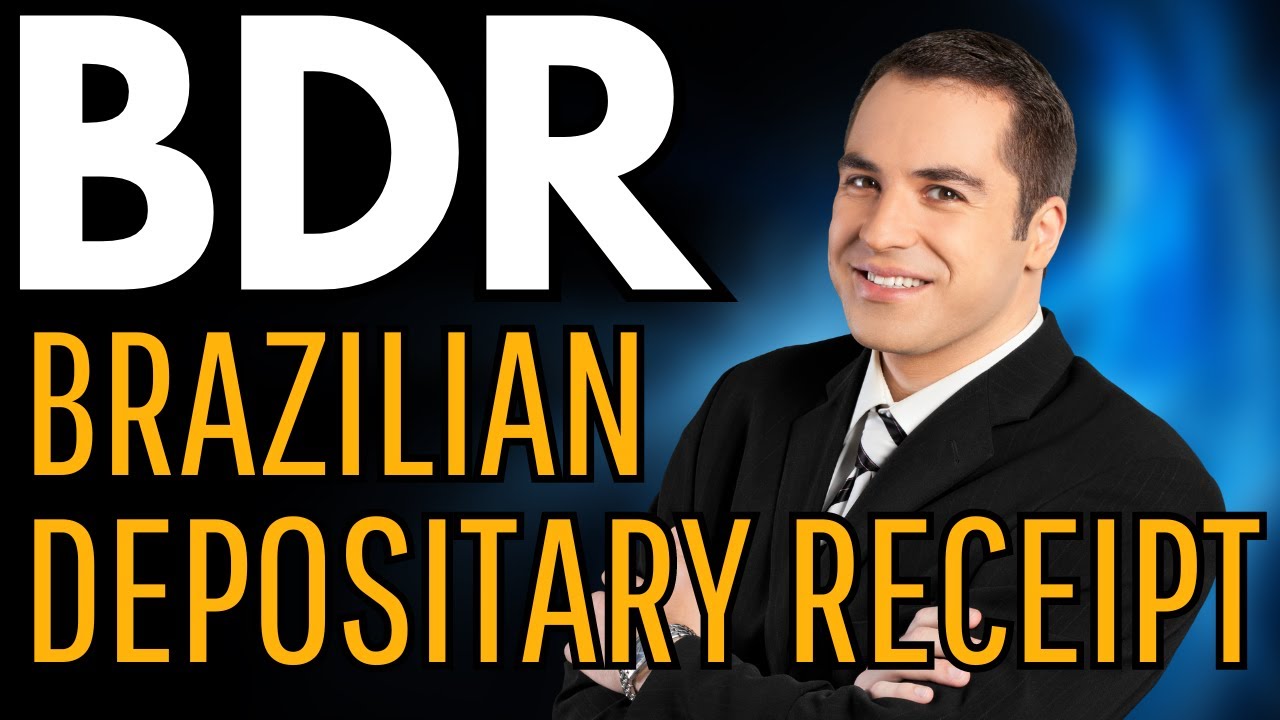 Brazilian Depositary Receipts BDR