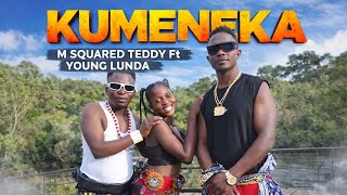 M Squared Teddy Ft Young Lundakumeneka
