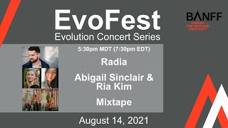 EvoFest: Evolution Concert Series - Radia, Abigail Sinclair & Ria Kim, Mixtape