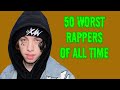 50 worst rappers of all time 2021 update