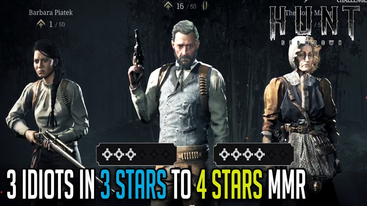 Hunt Showdown 3 to 4 Stars Weirdest Matchmaking - YouTube