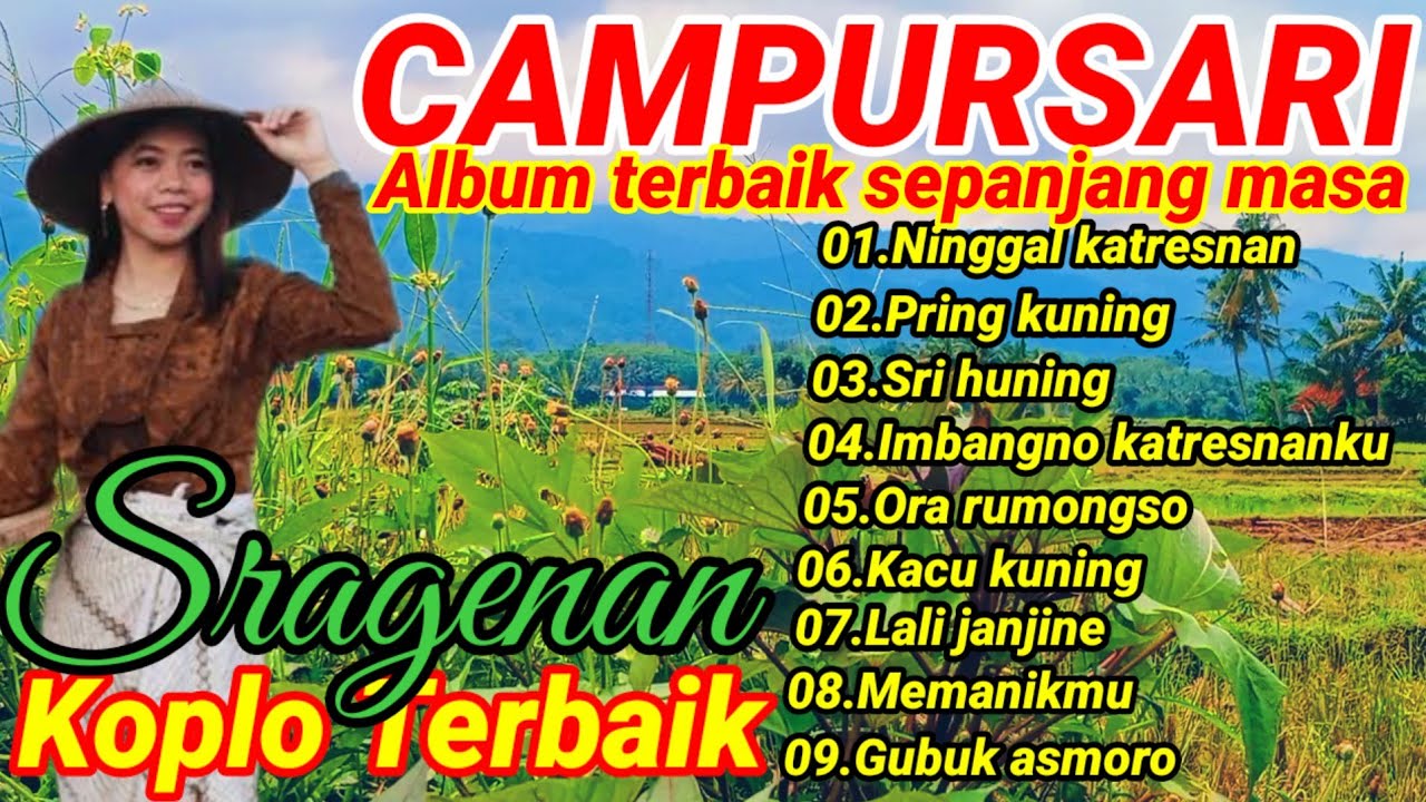 NINGGAL KATRESNAN SPESIAL KOPLO CAMPURSARI SRAGENAN JOSS..