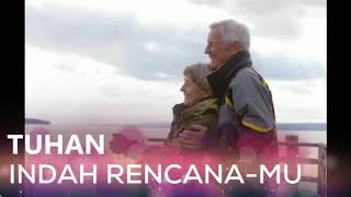 Download Lagu Indah Recana Mu Tuhan MP3