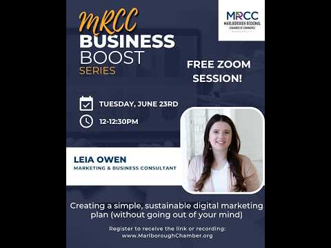 YouTube Thumbnail from Embedded Video depicting an advertisement for the Marlborough Regional Chamber of Commerce: Business Boost Series with Leia Owen | Creating a Simple, Sustainable Digital Marketing Plan (without going out of your mind) WEBINAR on June 23rd, 2026.
