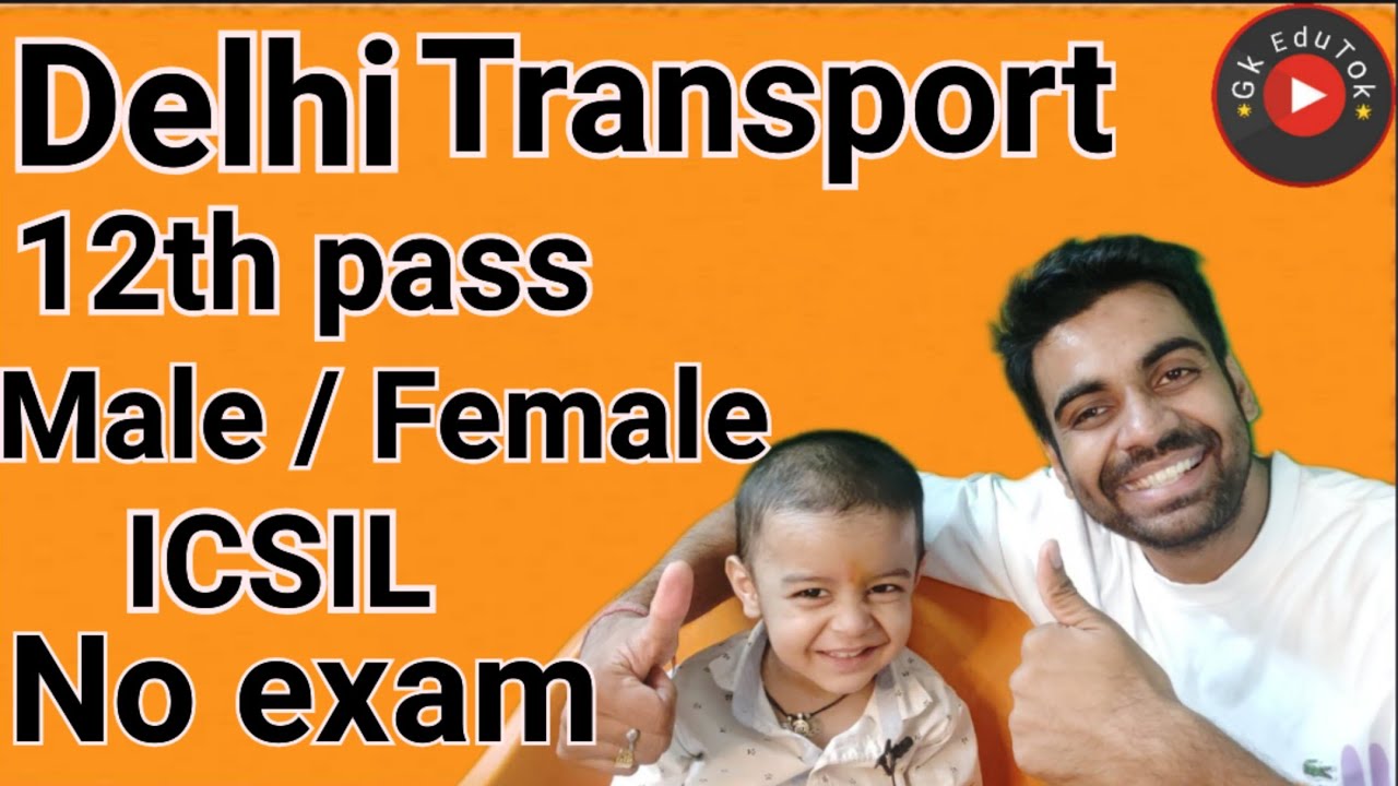 delhi-transport-icsil-male-female-best-givt-department