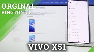 All Available Ringtones in Vivo X51 5G – Ringtones List