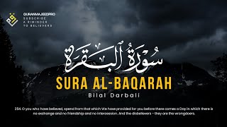 💙🌒 Bilal Darbali (بلال دربالي) | Surah Al-Baqarah 253-259 (سوره البقره) 🌒💙