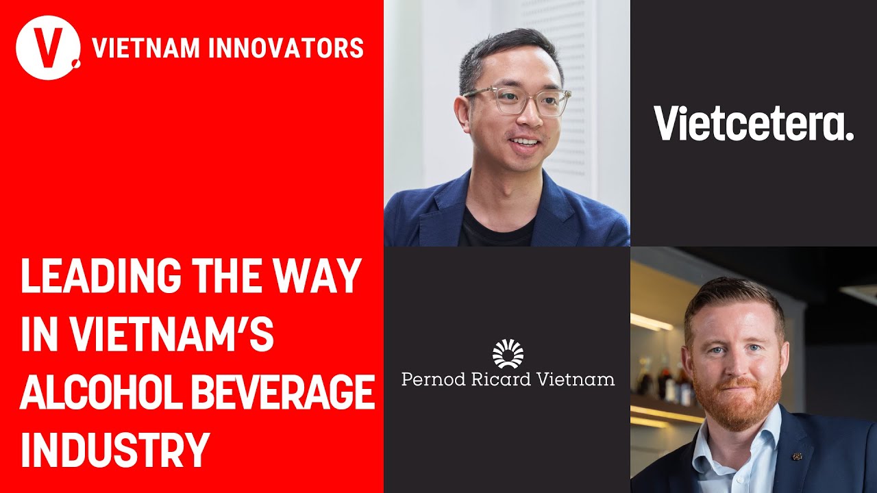 Thị trường VN là đầu tàu ngành đồ uống có cồn? - Antoin Breen, Marketing Director, Pernod Ricard