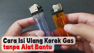 Cara Isi Ulang Korek Gas dengan Robinson - tutorial cara isi ulang korek gas dengan butane robinson