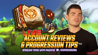 LIVE Account Reviews & Progression Tips! Stream Starts at 4pm PDT!