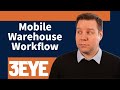 Mobile Warehouse Workflow