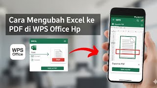 Cara Mengubah Excel ke PDF di WPS Office