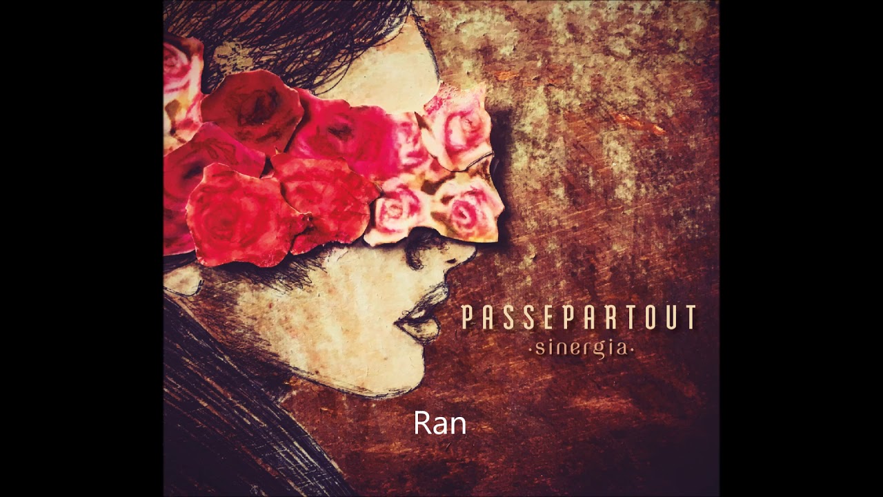 Watch Passepartout - Ran on YouTube Watch Passepartout - Ran on YouTube