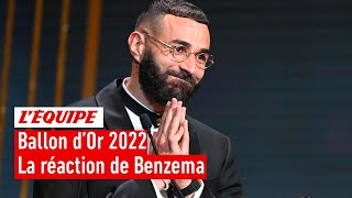 Ballon d'Or 2022 - Les premiers mots de Karim Benzema après son sacre : "Un rêve de gamin"