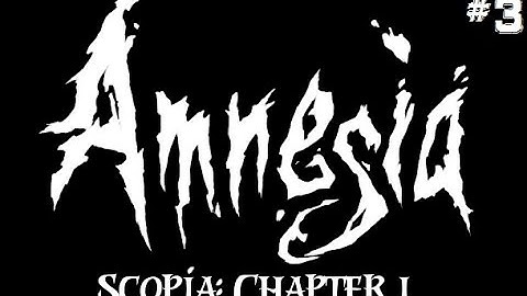 Amnesia: Scopia Ch.1 | Part 3 | Prison