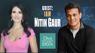 IBM Blockchain Solutions - Nitin Gaur Opens Up About IBM's Involvement In Blockchain Technology