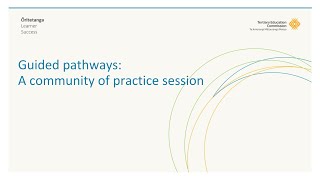 Guided pathways: A community of practice session