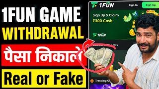 1fun.plus Real Or Fake 🤔 | 1fun Game Review | How To Earn Money From 1fun App #1fungame