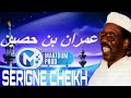 HIMRANE IBN HOUSSAÏNE DIAYANTÉ SERIGNE CHEIKH AHMED TIDIANE SY AL MAKTOUM HIMRANE IBN HOUSSAÏNE DIAYANTÉ SERIGNE CHEIKH AHMED TIDIANE SY AL MAKTOUM