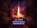 US Tests Minuteman III Nuclear Missile A Message To The World US Tests Minuteman III Nuclear Missile A Message To The World